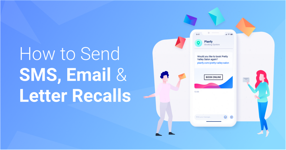 How to Send SMS, Email & Letter Recalls to Customers